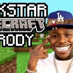DaBaby - Rockstar (Minecraft Parody)