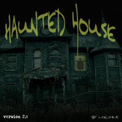 Haunted House_V2.1