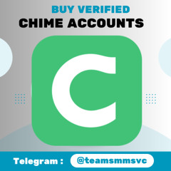 Buy Verified Chime Accounts For Reliable Online Banking