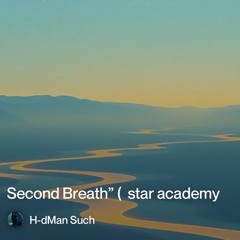 “second breath " ( live )