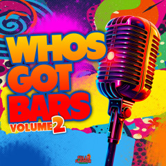 Ry - Who’s Got Bars (Volume 2)