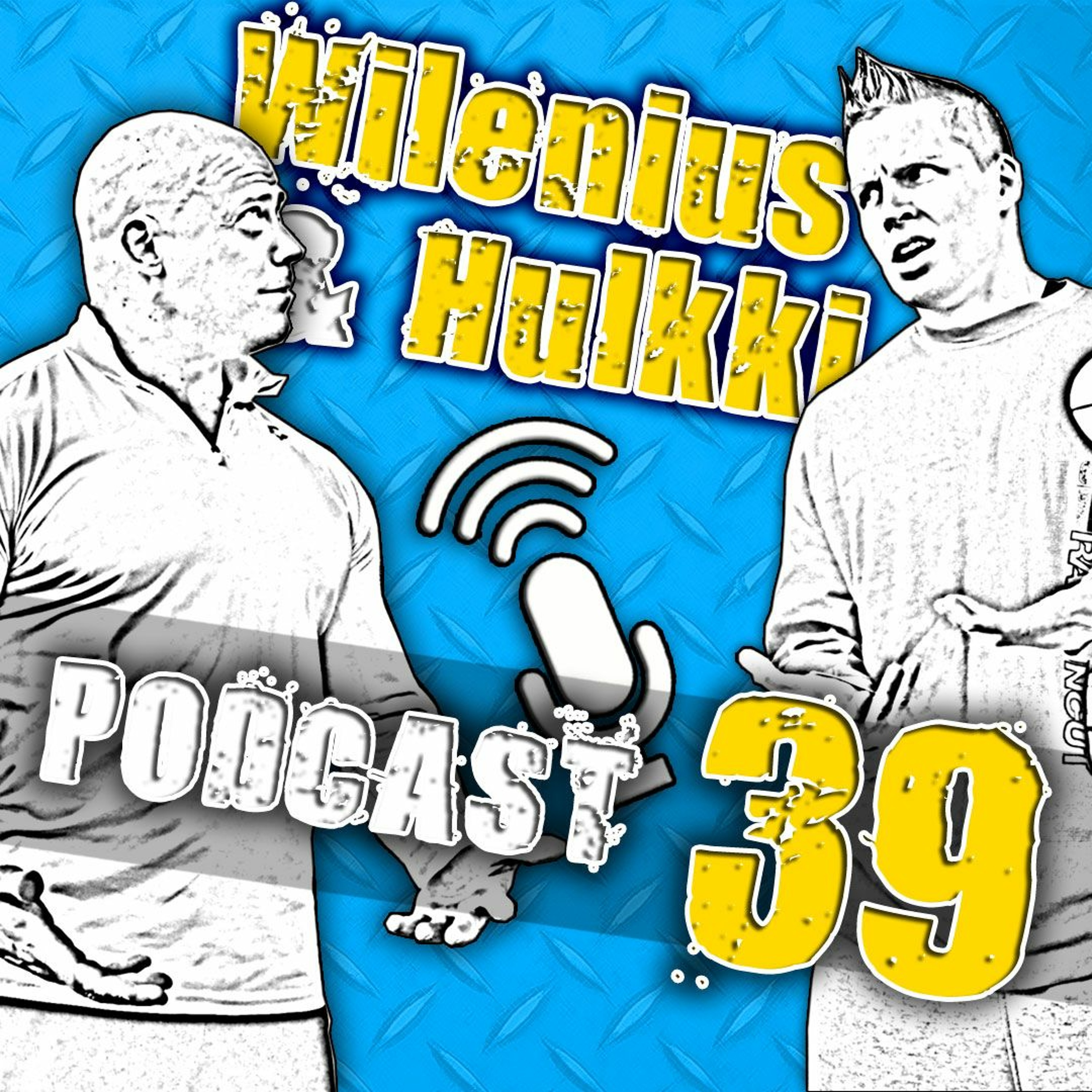 Wilenius & Hulkki PODCAST