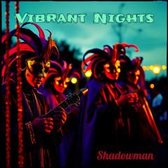 Vibrant Nights