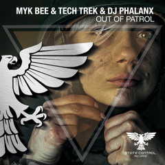 Myk Bee & Tech Trek & DJ Phalanx - Out Of Patrol [Out 23.04.2021]