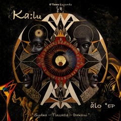 PREMIERE: Ka:lu - ǎlo (Original Mix) [O'Tawa Records]