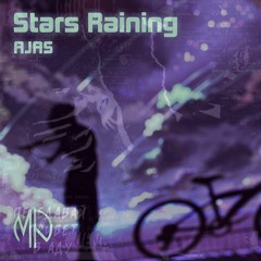Stars Raining (AJAS)