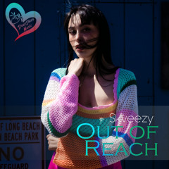 Skveezy - Out Of Reach