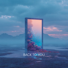 Back To You