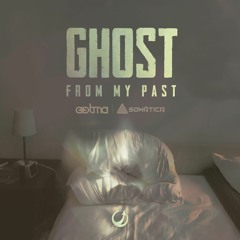 Aátma & Somática - Ghost from my Past (Original Mix) @Upward Records - OUT NOW!