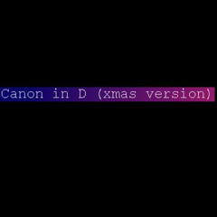 Canon in D (xmas version)
