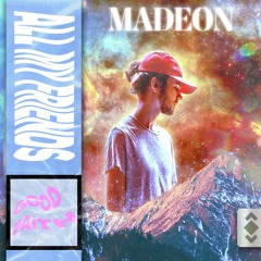 Madeon - All My Friends (BLOSSO & Artificial Sky) Remix