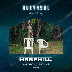 Bad Bunny - NUEVAYoL (MARPHILL & Anthony Bolar Bootleg) *FILTERED FOR COPYRIGHT*