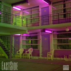 EastSide - Laaiq_Official