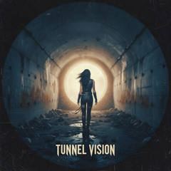 Tunnel Vision (Instrumental Version)
