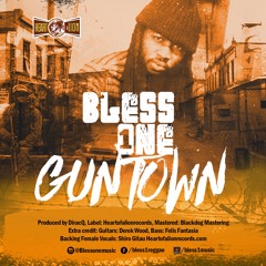 Bless1One - Gun Town