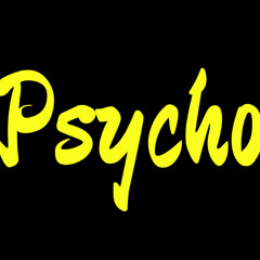 This is DJ PSYCHO