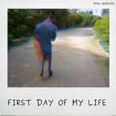 First Day of My Life (cover)