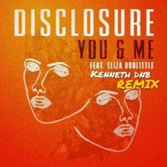 Disclosure - You & Me (Kenneth DNB Remix)