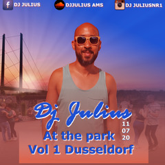 Dj Julius At the Park vol 1 Dusseldorf 11-07-2020