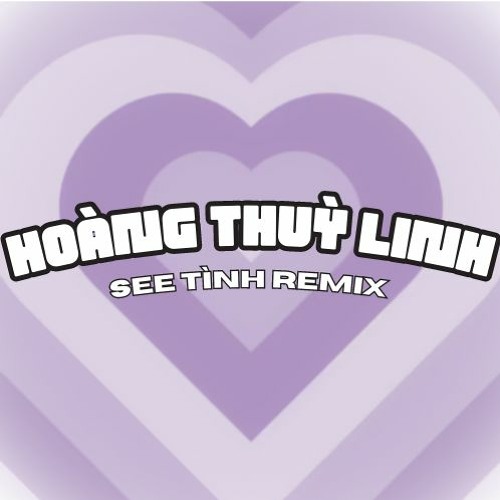 Hoàng Thuỳ Linh - See Tình (Juyong FLIP)