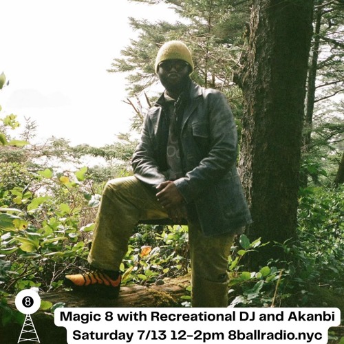 Magic 8 Episode 108 with Akanbi