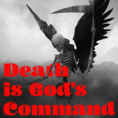 Death is God's Command - MC Edit