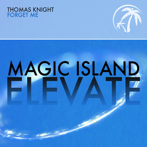 Forget Me (Extended Mix)