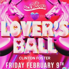 Lover's Ball | GlamCocks @ House of Yes | CLINTON FOSTER