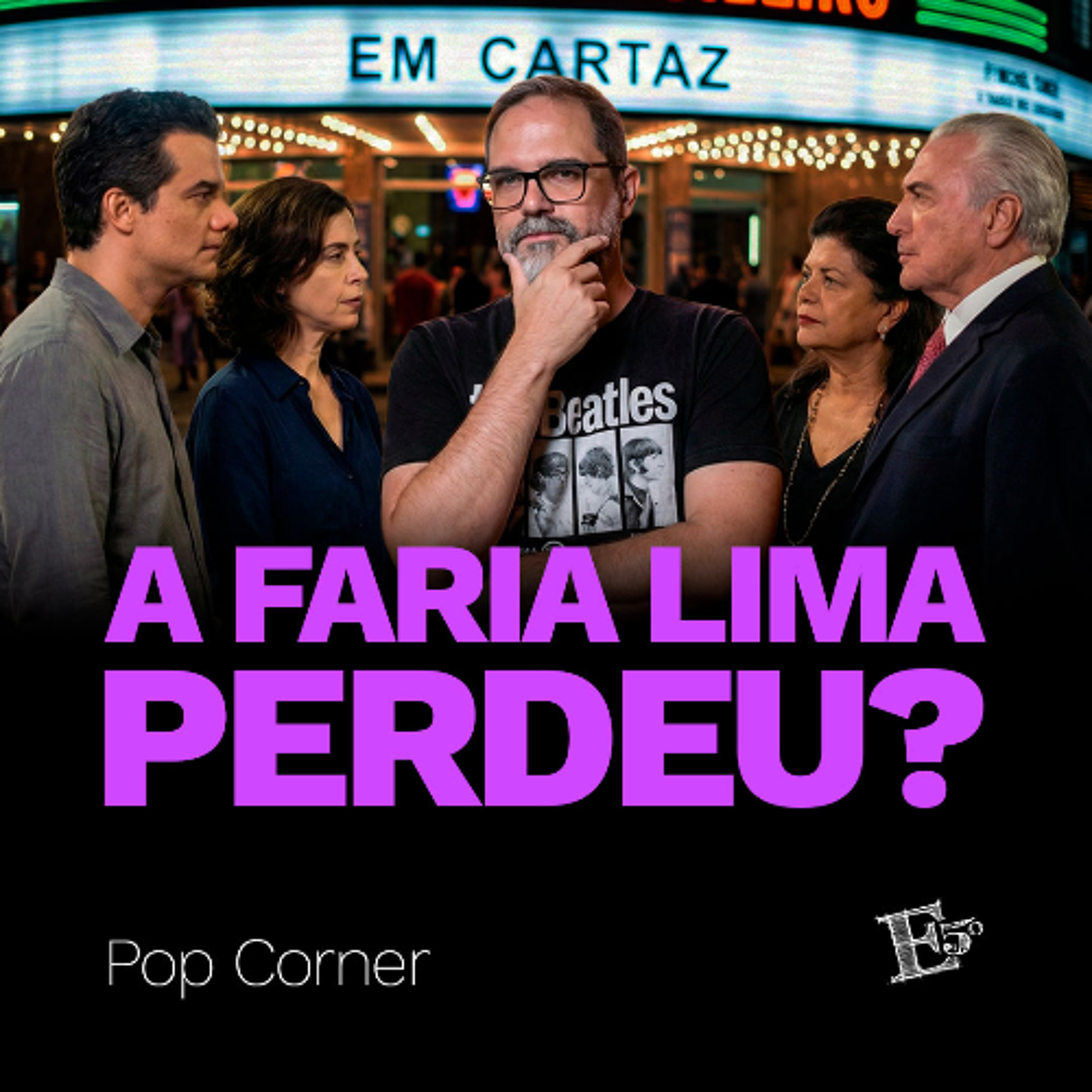 A Faria Lima PERDEU? | POP CORNER episode artwork