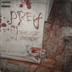 Prey (feat. Ransom)