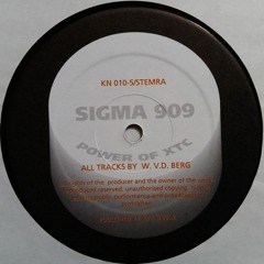 Sigma 909 - Stay Down With The Hardcore