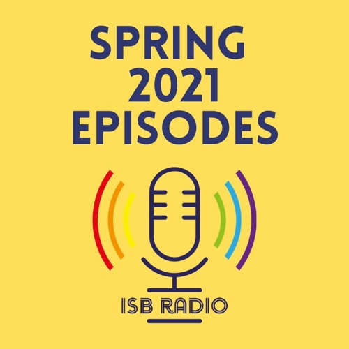 Stream ISB Radio | Listen to ISB Radio Premiere - Spring 2021 playlist  online for free on SoundCloud