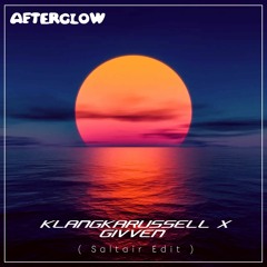 Afterglow , Klangkarussell X Givven ( Saltair Edit )