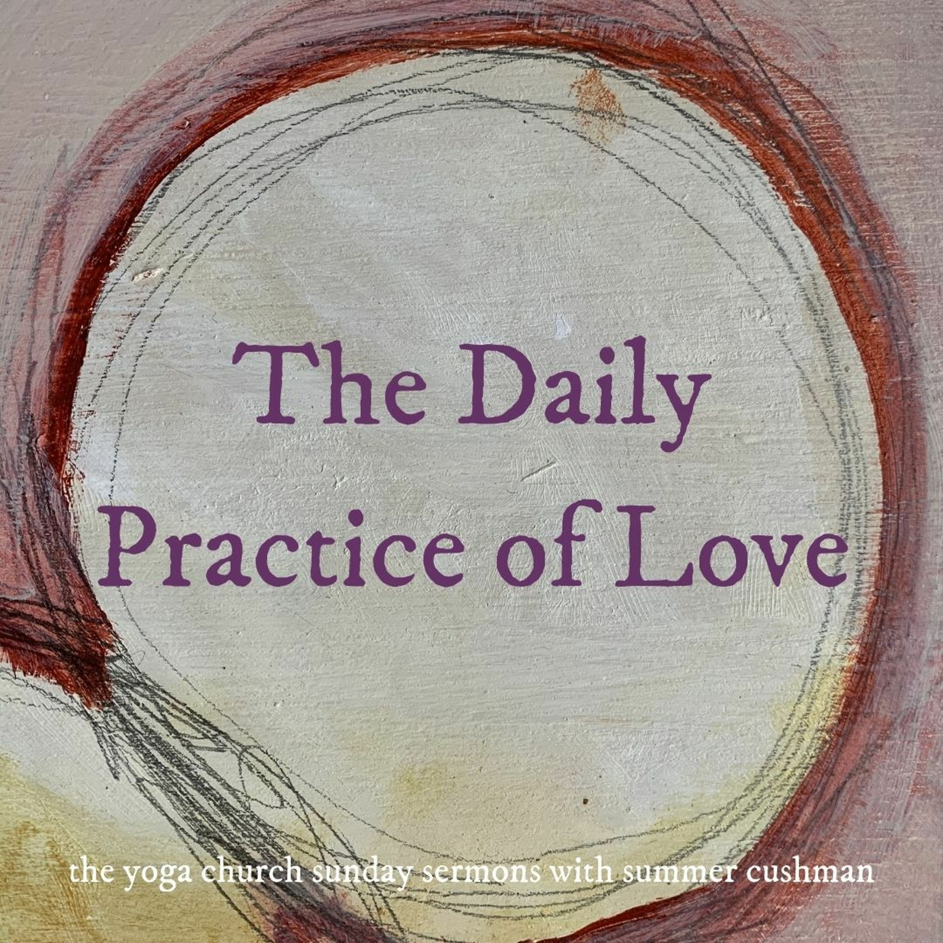 The Yoga Church Sunday Sermons