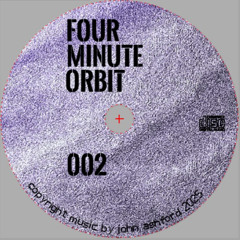 four minute orbit 002