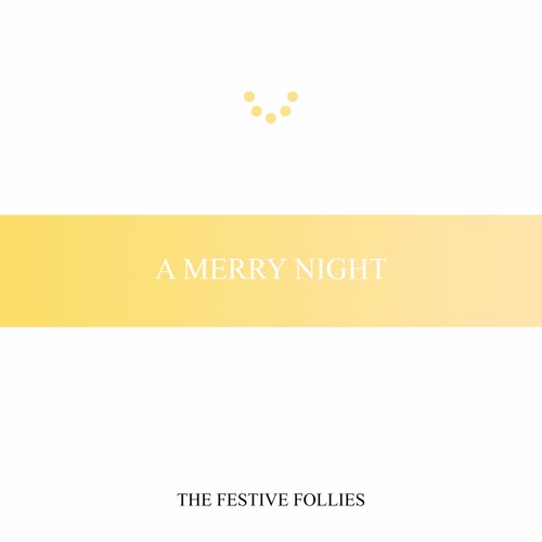 A Merry Night
