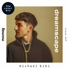 The Cover Mix: Michael Bibi (Dreamscape)