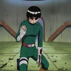 after all that, he shouldnt be able to move. (Rock Lee)