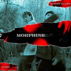 《永恆樂章 EP01》HONEY BѦDGER x ODen - 嗎啡
