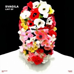 Svagila - Liht EP [Previews]