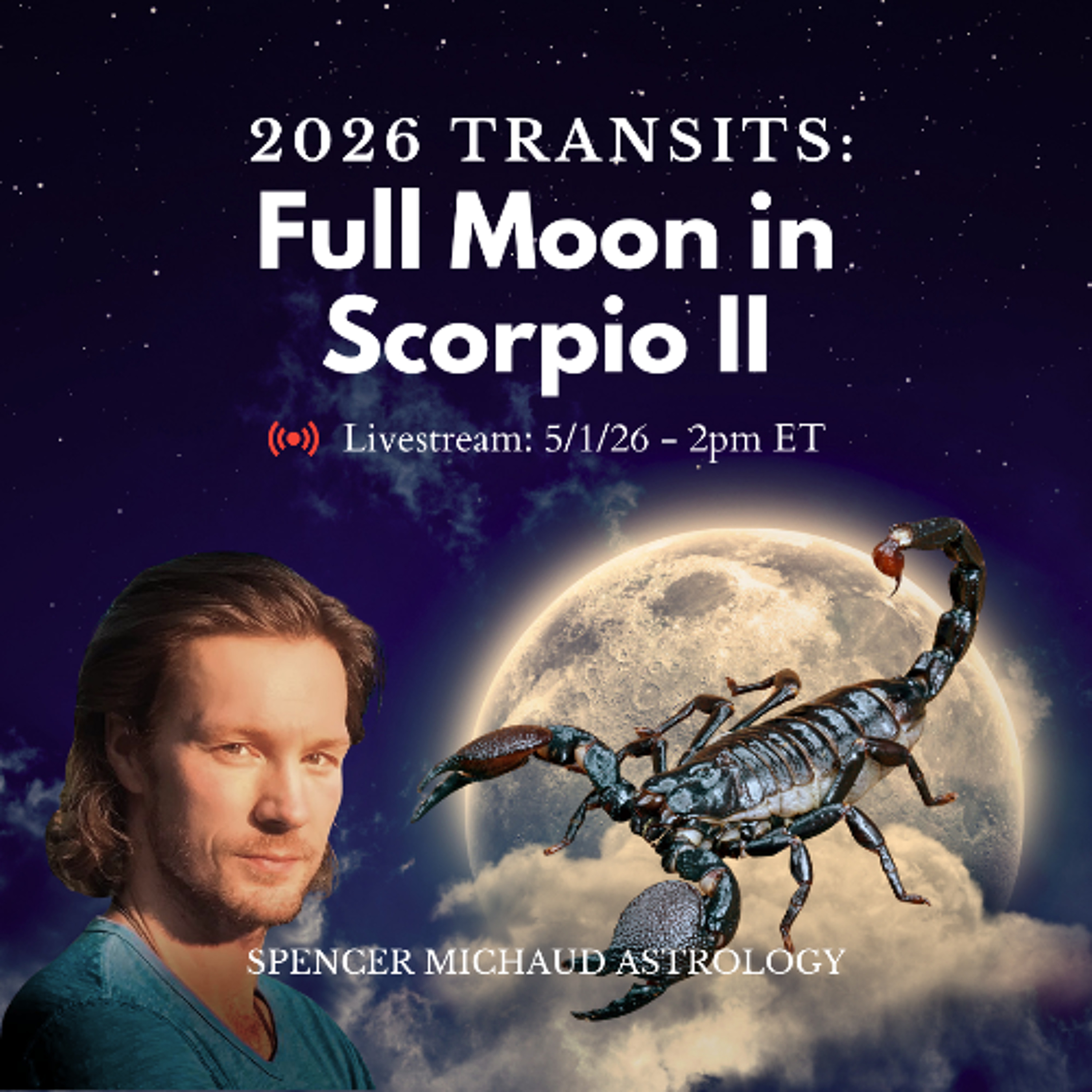 Full Moon in Scorpio II - 2026 Transits episode artwork