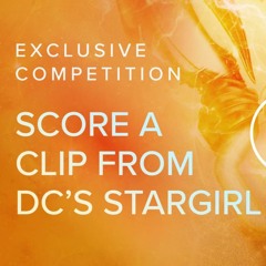 DC's Stargirl (S1:E3) Rescore by AaronMoonMusic #MyStargirlScore