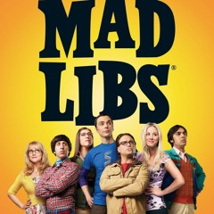 Read ebook [▶️ PDF ▶️] The Big Bang Theory Mad Libs: World's Greatest