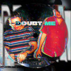 Doubt Me (Peala Original) | Free Download