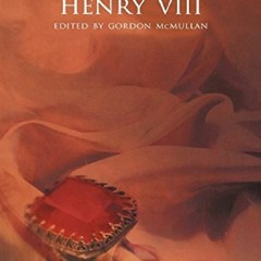 txt King Henry VIII (Arden Shakespeare: Third Series)