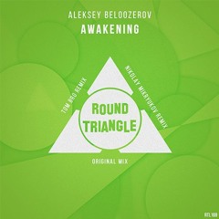 Aleksey Beloozerov - Awakening (Tom Bro Remix)