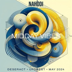 Deseract Midday Vibes