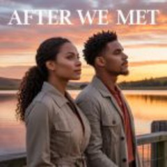 After We Met
