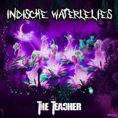 The Teacher - Indische Waterlelies (Free Download)
