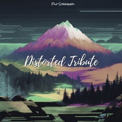 Distorted Tribute (Free Download)